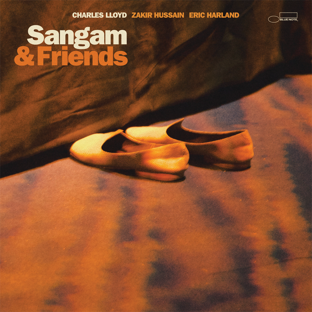 CHARLES LLOYD - Charles Lloyd – Sangam & Friends - Blue Note Records