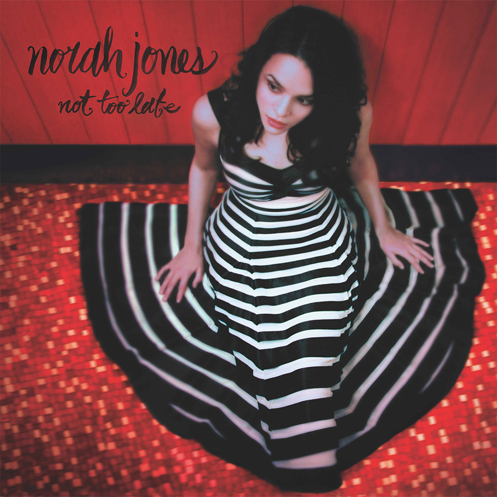 NORAH JONES - Norah Jones - Not Too Late - Blue Note Records NORAH JONES - Norah Jones - Not Too Late - Blue Note Records