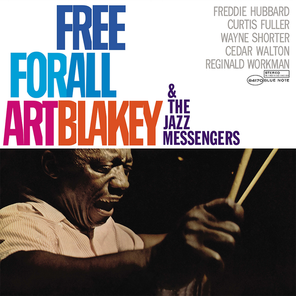 Art Blakey & the Jazz Messengers - Free For All (Blue Note 75th Anniversary  Reissue Series)