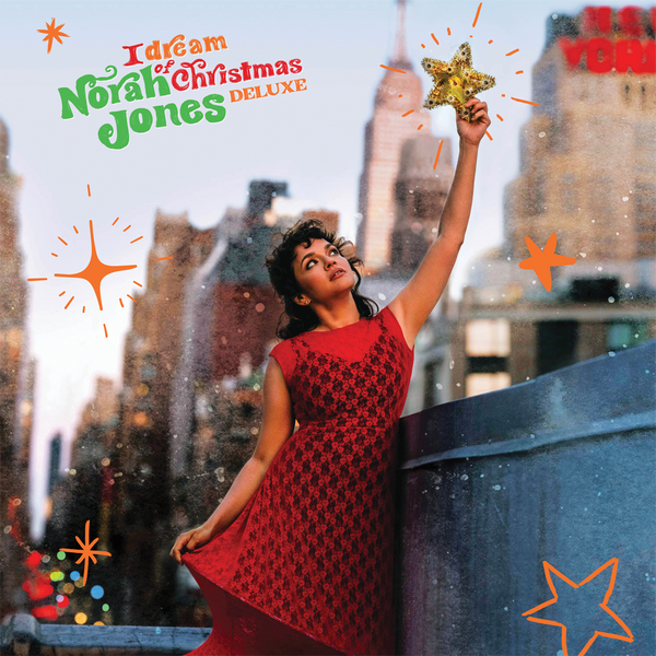Norah Jones - I Dream Of Christmas - Deluxe Edition