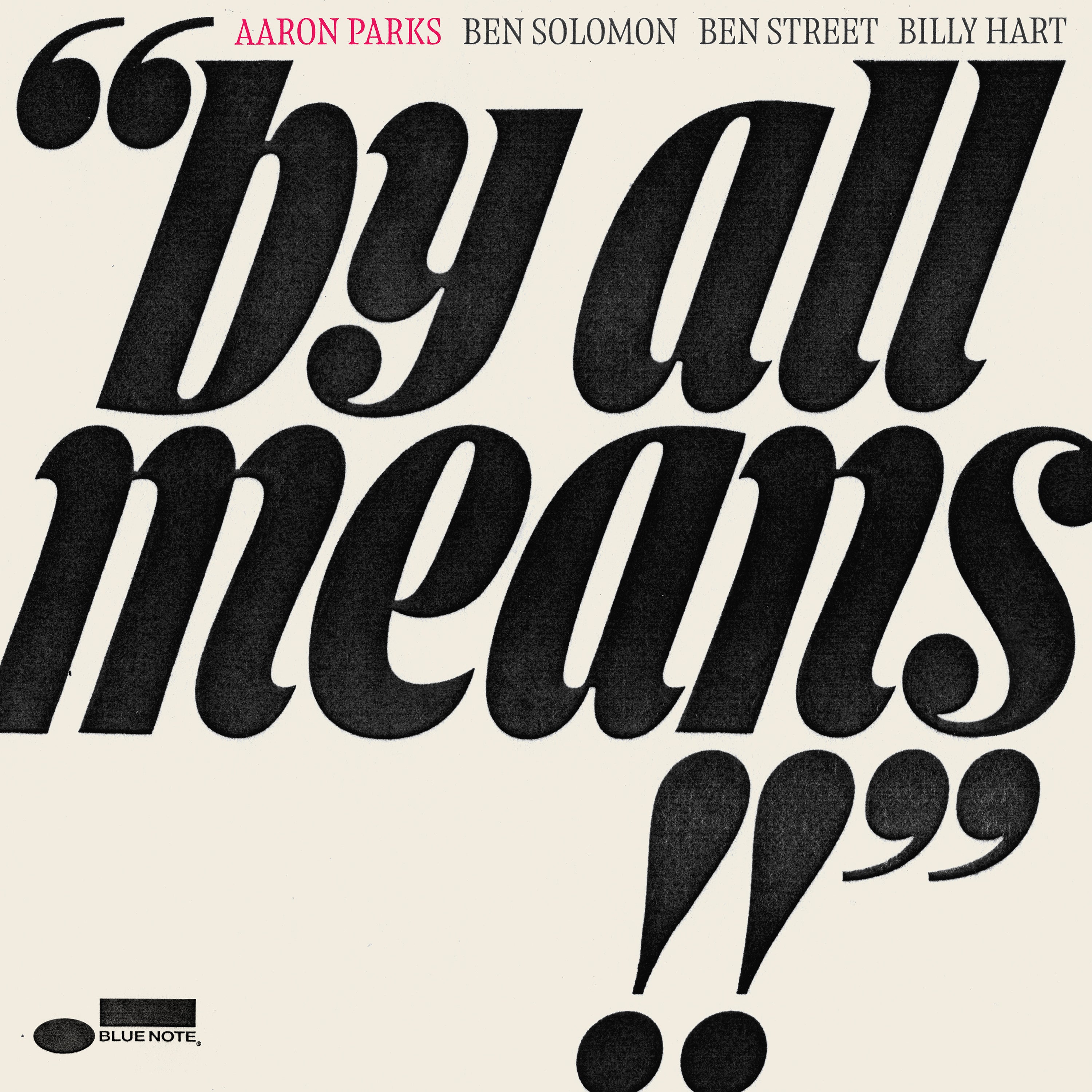 Aaron Parks – By All Means