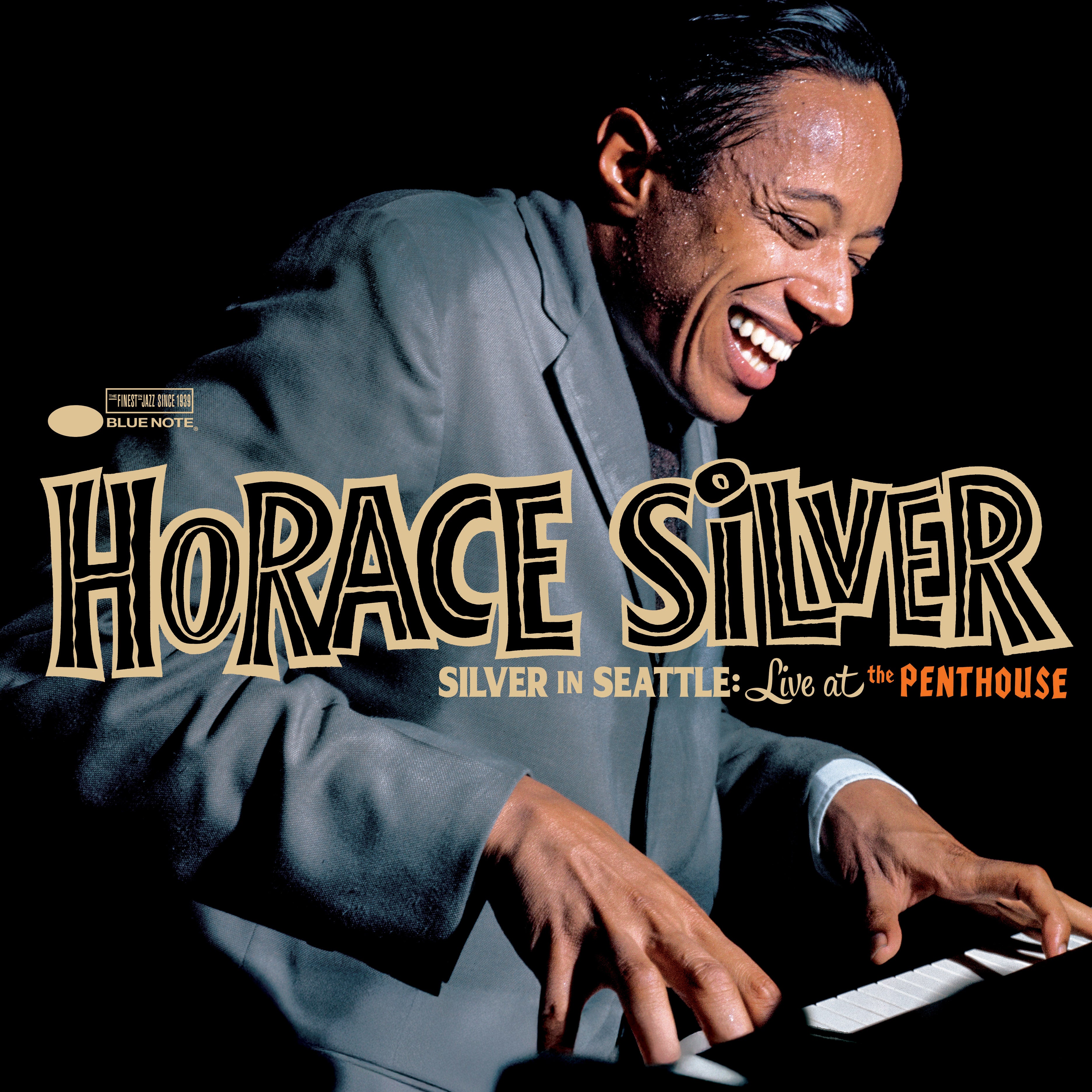 Horace Silver - Silver In Seattle: Live at the Penthouse