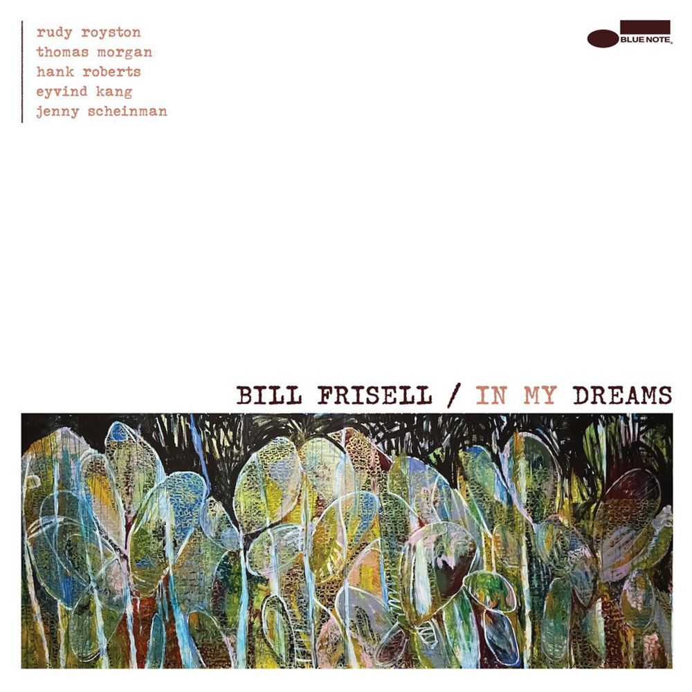 Bill Frisell - In My Dreams Cover