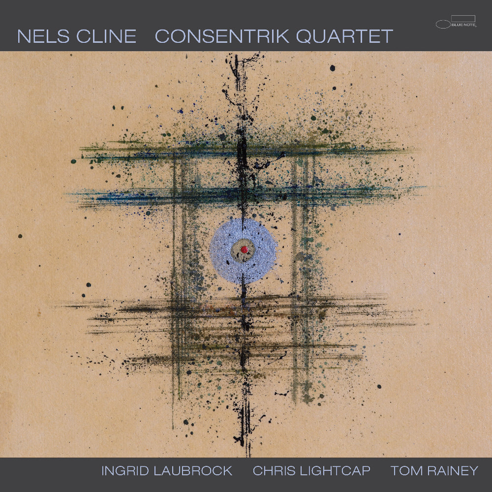 Nels Cline – Consentrik Quartet