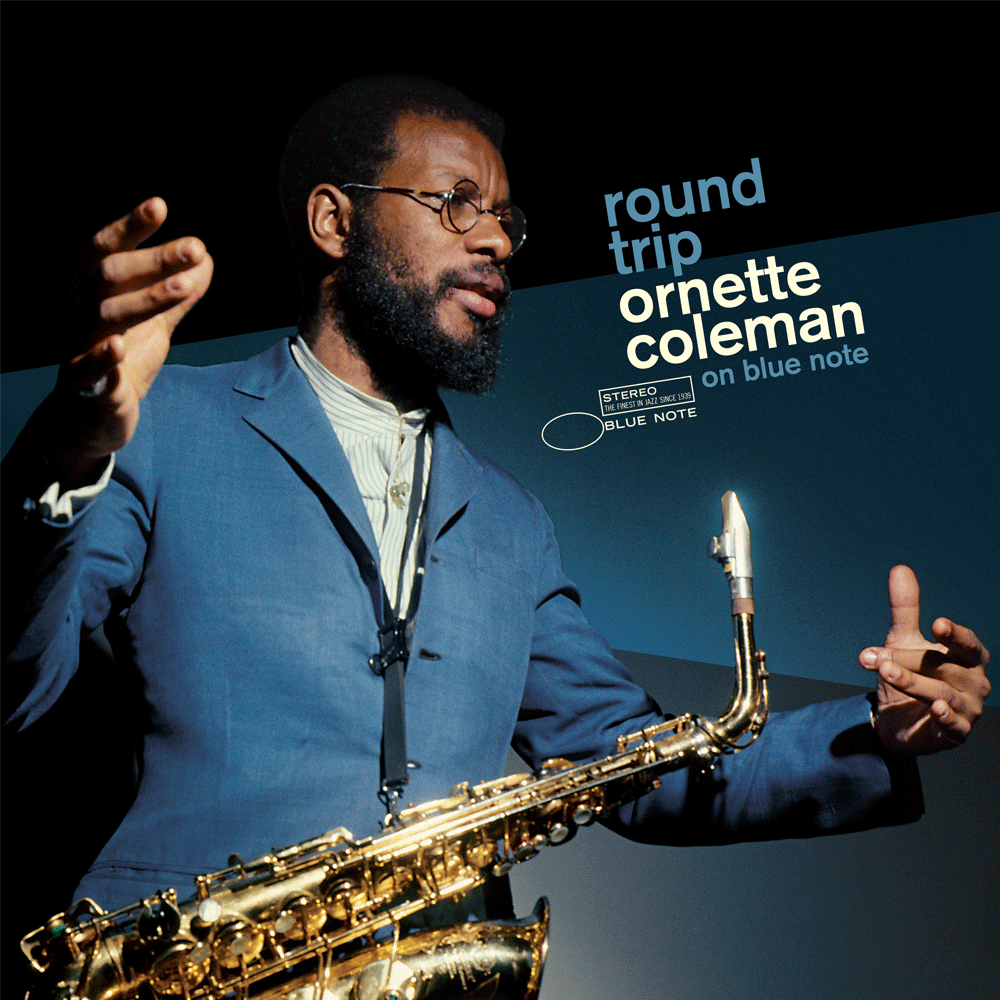 ORNETTE COLEMAN - Ornette Coleman - Round Trip: Ornette Coleman On ORNETTE COLEMAN - Ornette Coleman - Round Trip: Ornette Coleman On