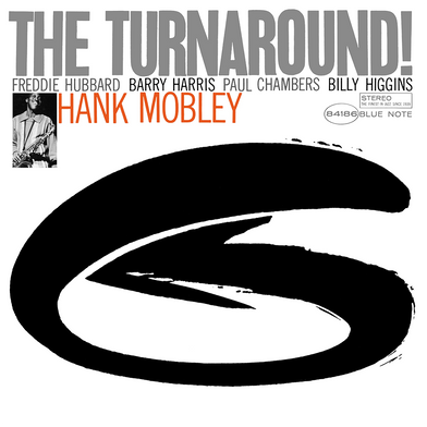 Hank Mobley - The Turnaround LP (Blue Note 75th Anniversary Reissue Series)
