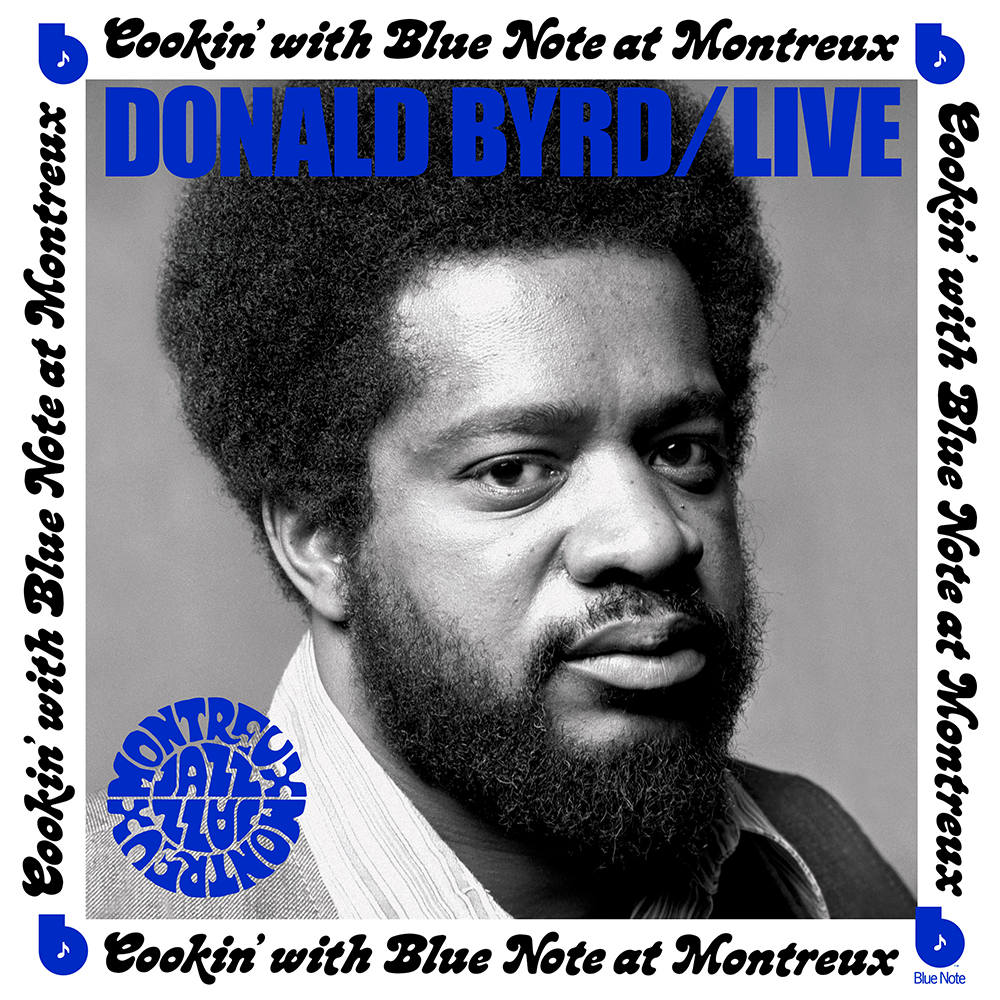 Donald Byrd - Live: Cookin' With Blue Note At Montreux – Blue Note 